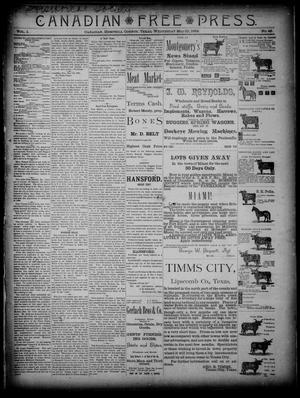 Primary view of object titled 'Canadian Free Press. (Canadian, Tex.), Vol. 1, No. 42, Ed. 1 Wednesday, May 23, 1888'.