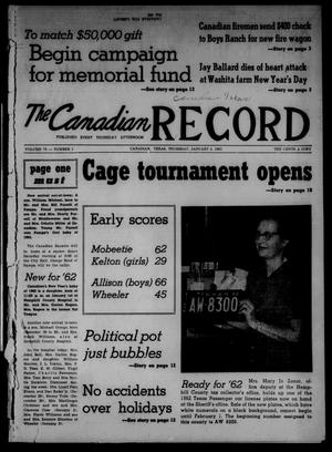 Primary view of object titled 'The Canadian Record (Canadian, Tex.), Vol. 73, No. 1, Ed. 1 Thursday, January 4, 1962'.