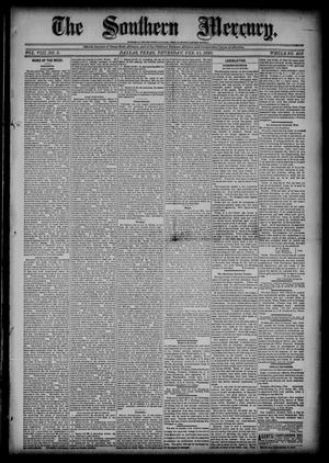 Primary view of object titled 'The Southern Mercury (Dallas, Tex.), Vol. 8, No. 8, Ed. 1 Thursday, February 21, 1889'.