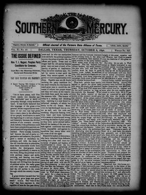 Primary view of object titled 'The Southern Mercury. (Dallas, Tex.), Vol. 11, No. 40, Ed. 1 Thursday, October 6, 1892'.
