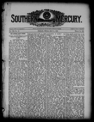 Primary view of object titled 'The Southern Mercury. (Dallas, Tex.), Vol. 12, No. 19, Ed. 1 Thursday, May 11, 1893'.