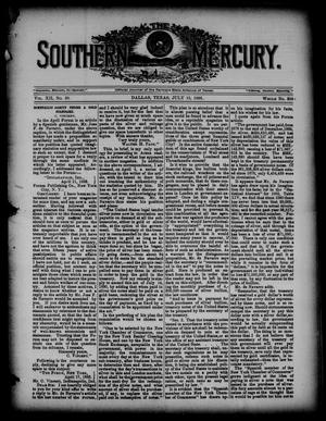 Primary view of object titled 'The Southern Mercury. (Dallas, Tex.), Vol. 12, No. 28, Ed. 1 Thursday, July 13, 1893'.