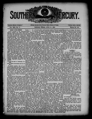 Primary view of object titled 'The Southern Mercury. (Dallas, Tex.), Vol. 13, No. 17, Ed. 1 Thursday, April 26, 1894'.
