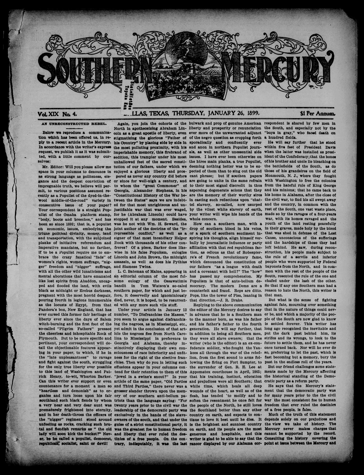 Southern Mercury. (Dallas, Tex.), Vol. 19, No. 4, Ed. 1 Thursday, January 26, 1899
                                                
                                                    [Sequence #]: 1 of 16
                                                