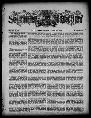 Primary view of object titled 'Southern Mercury. (Dallas, Tex.), Vol. 19, No. 10, Ed. 1 Thursday, March 9, 1899'.