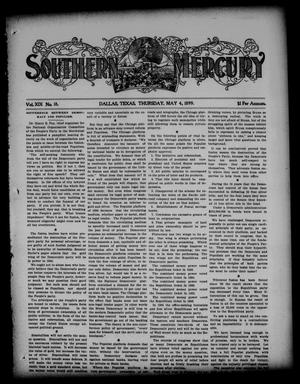 Primary view of object titled 'Southern Mercury. (Dallas, Tex.), Vol. 19, No. 18, Ed. 1 Thursday, May 4, 1899'.