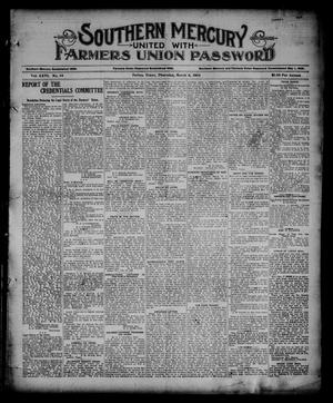 Primary view of object titled 'Southern Mercury United with the Farmers Union Password. (Dallas, Tex.), Vol. 26, No. 10, Ed. 1 Thursday, March 8, 1906'.