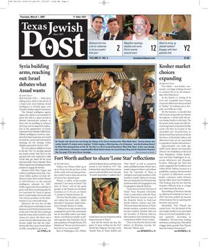 Primary view of object titled 'Texas Jewish Post (Fort Worth, Tex.), Vol. 61, No. 9, Ed. 1 Thursday, March 1, 2007'.