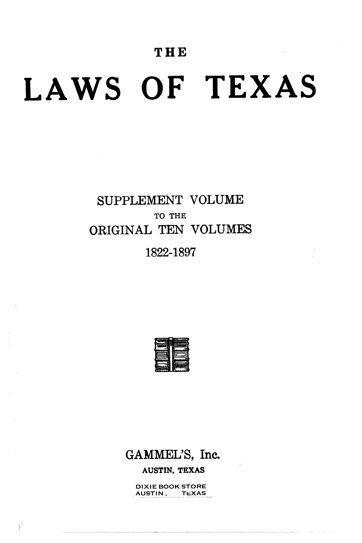 The Laws of Texas, 1937-1939 [Volume 31]
                                                
                                                    [Sequence #]: 1 of 1313
                                                