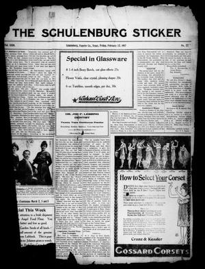 Primary view of object titled 'The Schulenburg Sticker (Schulenburg, Tex.), Vol. 23, No. 22, Ed. 1 Friday, February 23, 1917'.