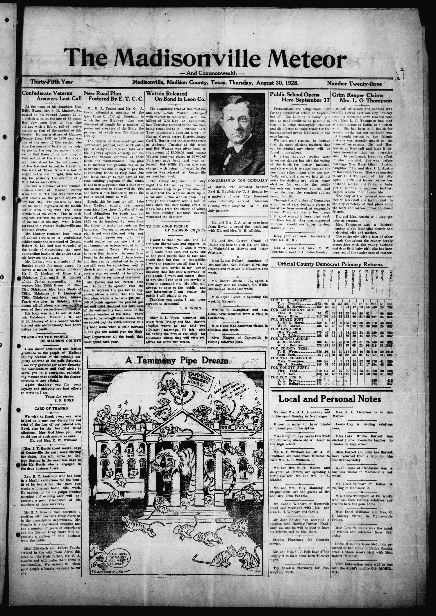 The Madisonville Meteor - And Commonwealth - (Madisonville, Tex.), Vol. 35, No. 23, Ed. 1 Thursday, August 30, 1928
                                                
                                                    [Sequence #]: 1 of 8
                                                