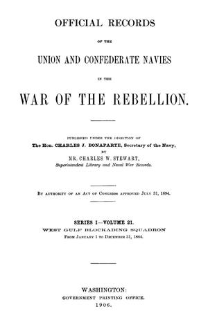 Primary view of object titled 'Official Records of the Union and Confederate Navies in the War of the Rebellion. Series 1, Volume 21.'.