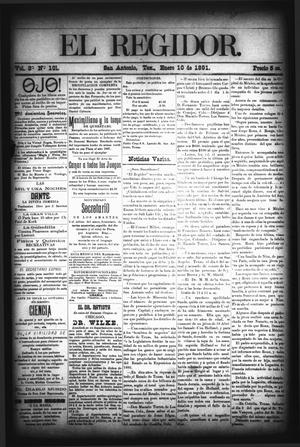 Primary view of object titled 'El Regidor. (San Antonio, Tex.), Vol. 3, No. 101, Ed. 1 Saturday, January 10, 1891'.