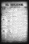 Newspaper: El Regidor. (San Antonio, Tex.), Vol. 3, No. 102, Ed. 1 Saturday, Jan…