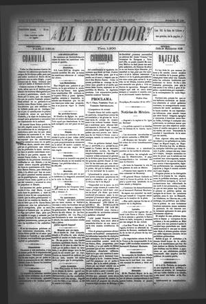 Primary view of object titled 'El Regidor. (San Antonio, Tex.), Vol. 6, No. 228, Ed. 1 Saturday, August 12, 1893'.