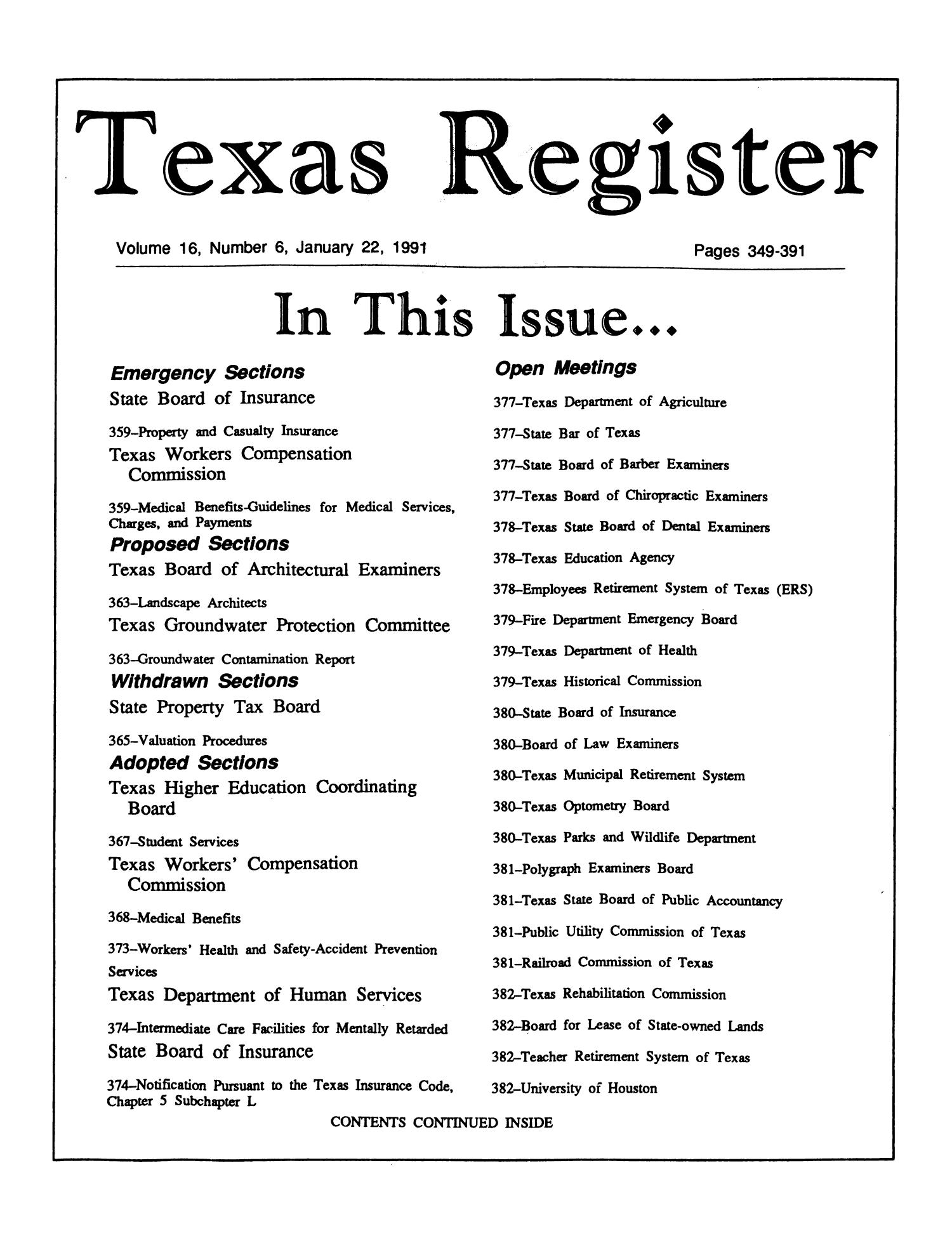 Texas Register, Volume 16, Number 6, Pages 349-391, January 22, 1991
                                                
                                                    Title Page
                                                