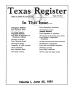 Journal/Magazine/Newsletter: Texas Register, Volume 16, Number 48, (Volume I), Pages 3379-3524, Ju…