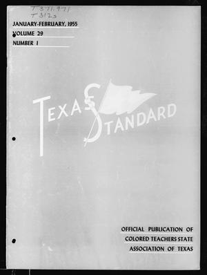 Primary view of object titled 'The Texas Standard, Volume 29, Number 1, January-February 1955'.