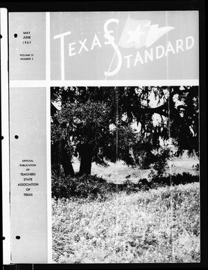 Primary view of object titled 'The Texas Standard, Volume 31, Number 3, May-June 1957'.