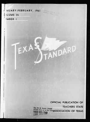 Primary view of object titled 'The Texas Standard, Volume 35, Number 1, January-February 1961'.