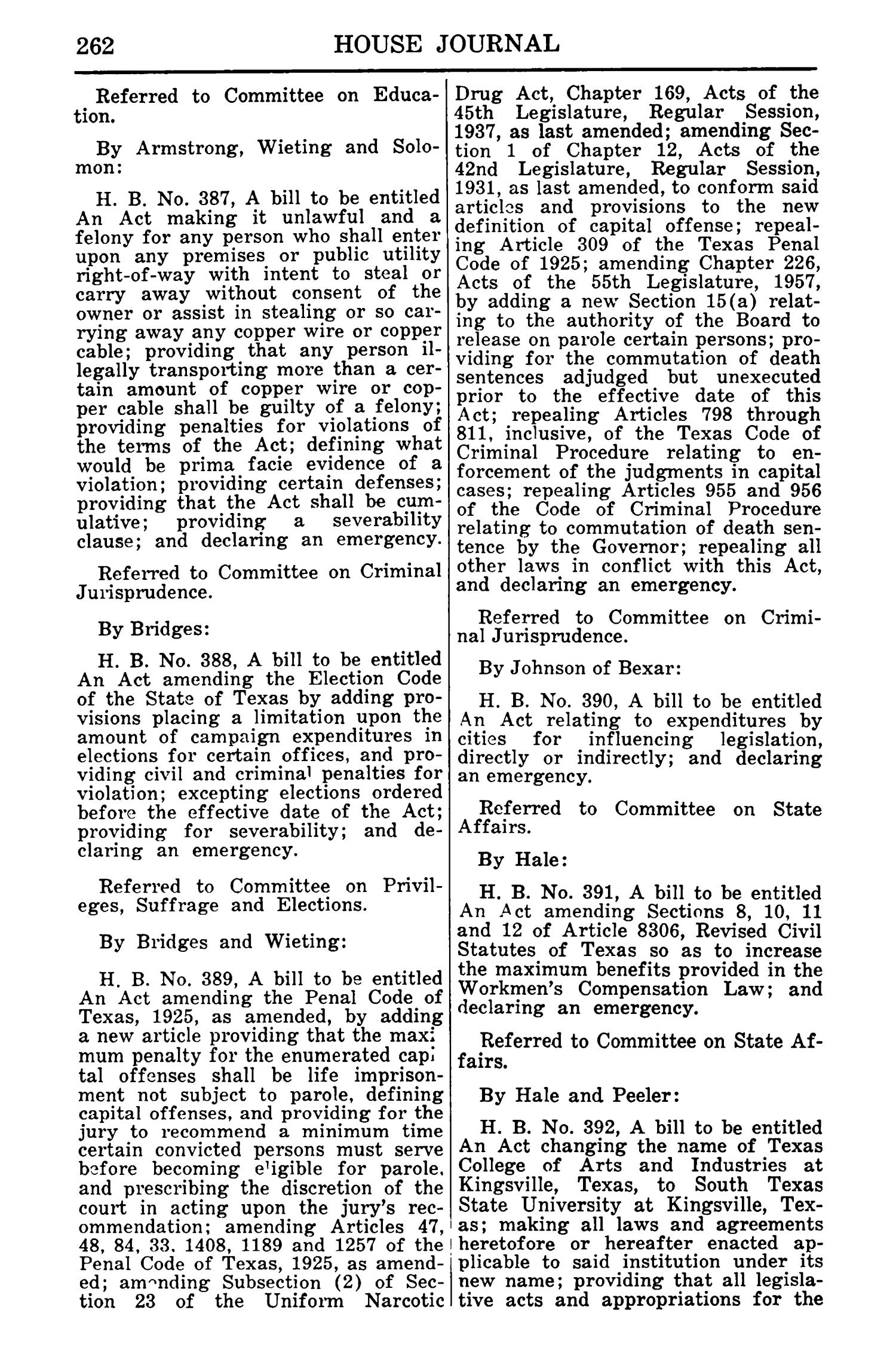Journal of the House of Representatives of the Regular Session of the Sixtieth Legislature of the State of Texas, Volume 1
                                                
                                                    262
                                                