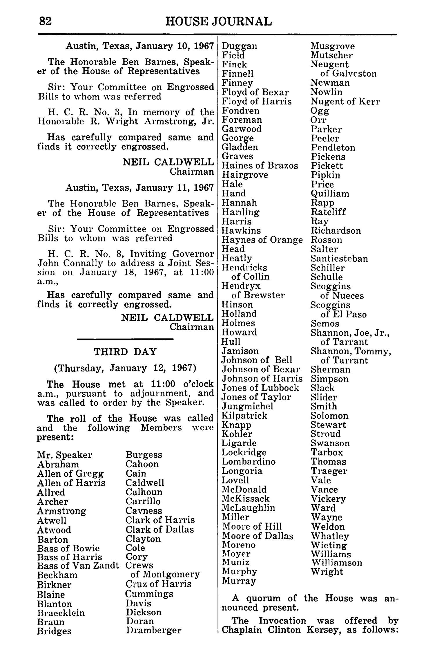 Journal of the House of Representatives of the Regular Session of the Sixtieth Legislature of the State of Texas, Volume 1
                                                
                                                    82
                                                