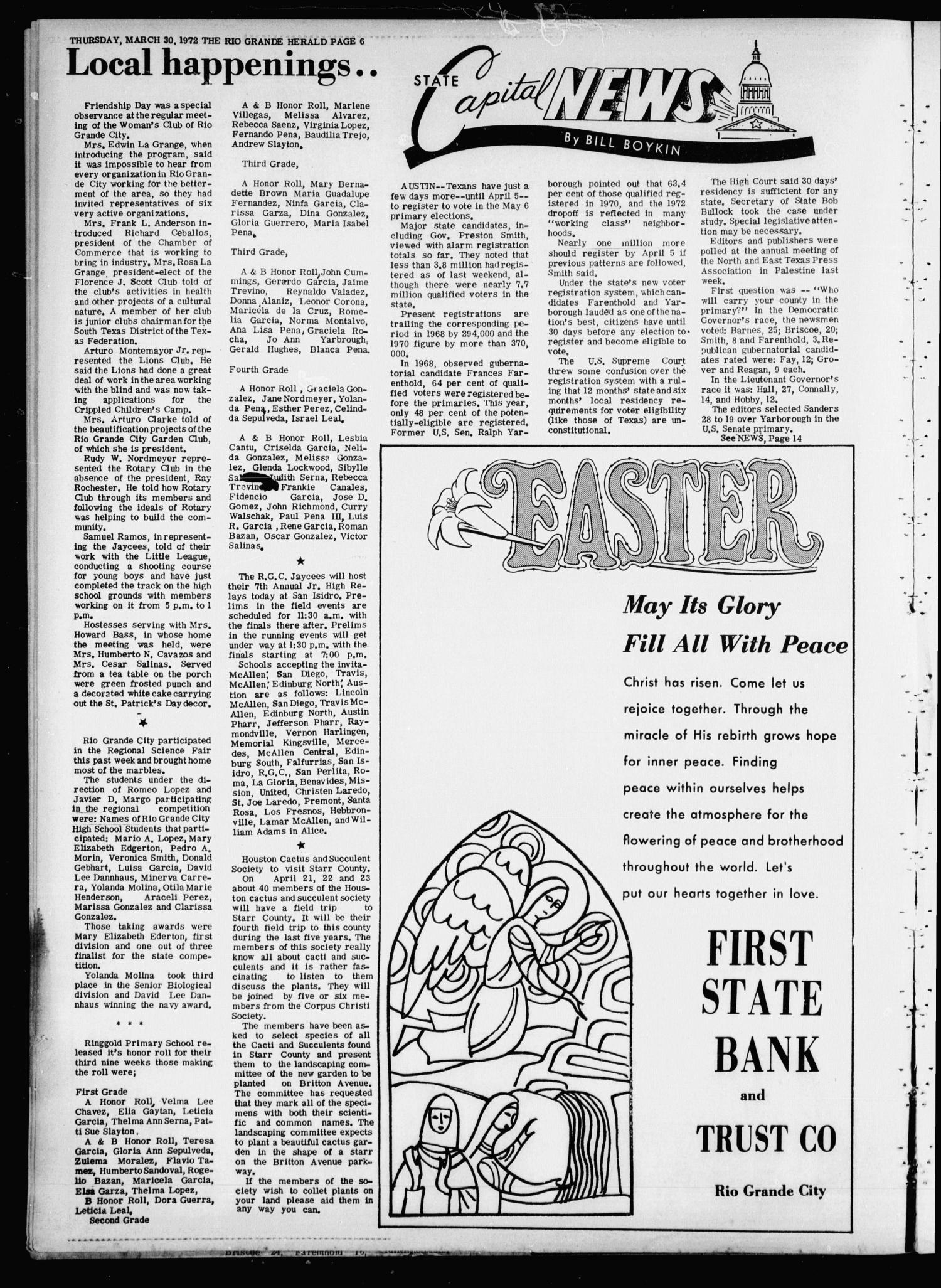 Rio Grande Herald (Rio Grande City, Tex.), Vol. 21, No. 13, Ed. 1 Thursday, March 30, 1972
                                                
                                                    [Sequence #]: 6 of 20
                                                