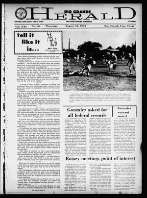 Primary view of object titled 'Rio Grande Herald (Rio Grande City, Tex.), Vol. 21, No. 35, Ed. 1 Thursday, August 31, 1972'.
