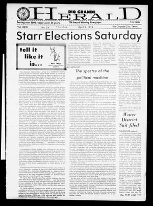 Primary view of object titled 'Rio Grande Herald (Rio Grande City, Tex.), Vol. 32, No. 24, Ed. 1 Thursday, April 4, 1974'.