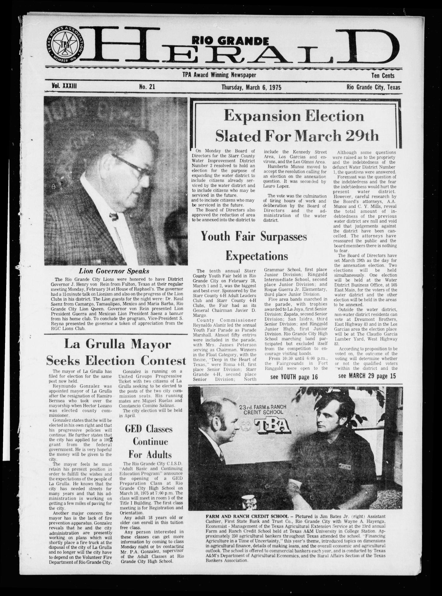 Rio Grande Herald (Rio Grande City, Tex.), Vol. 33, No. 21, Ed. 1 Thursday, March 6, 1975
                                                
                                                    [Sequence #]: 1 of 16
                                                