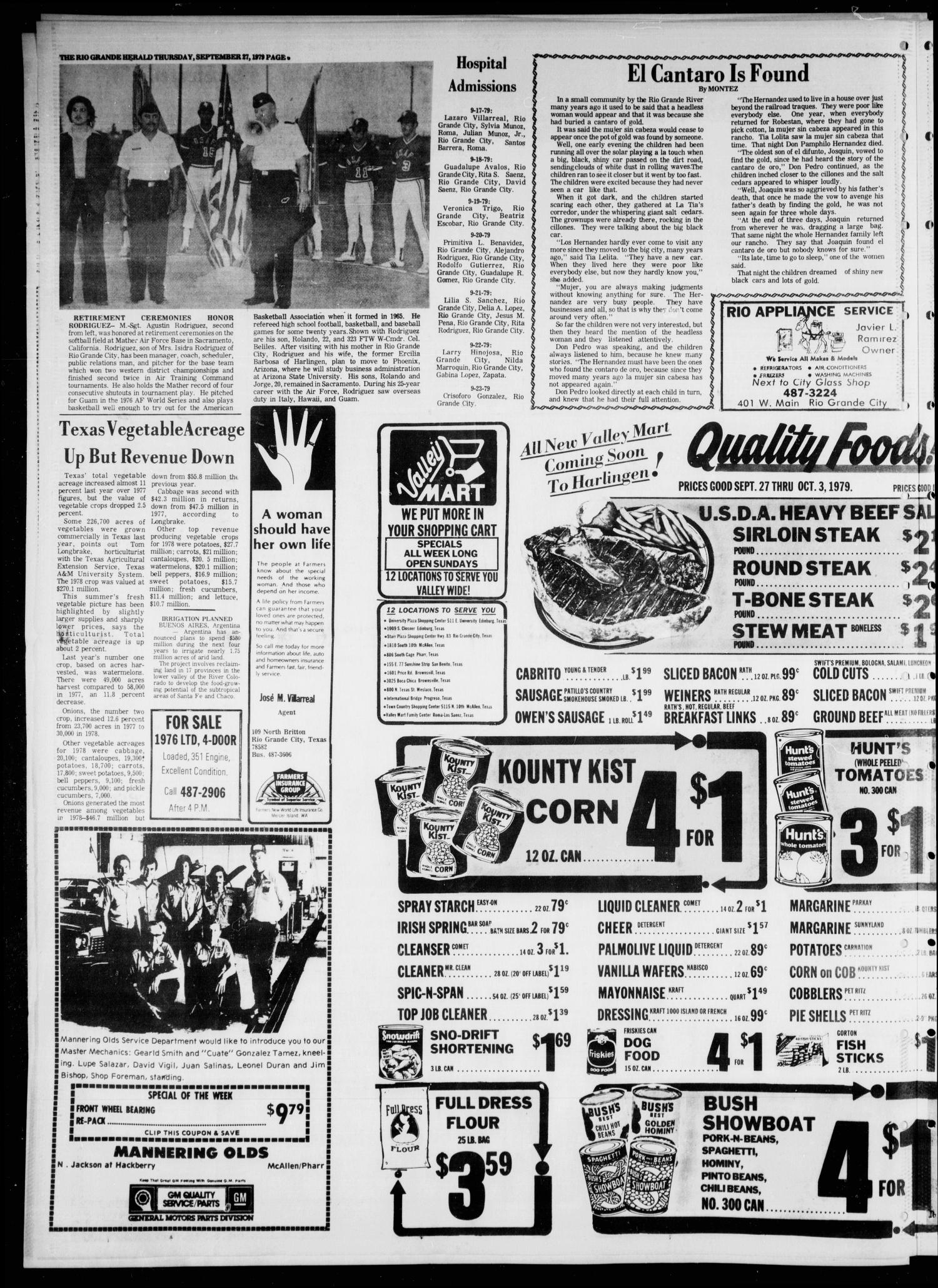Rio Grande Herald (Rio Grande City, Tex.), Vol. 35, No. 2, Ed. 1 Thursday, September 27, 1979
                                                
                                                    [Sequence #]: 6 of 9
                                                
