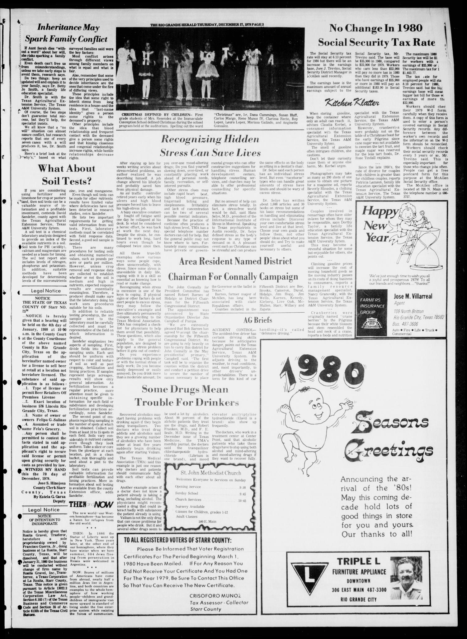 Rio Grande Herald (Rio Grande City, Tex.), Vol. 35, No. 15, Ed. 1 Thursday, December 27, 1979
                                                
                                                    [Sequence #]: 3 of 8
                                                