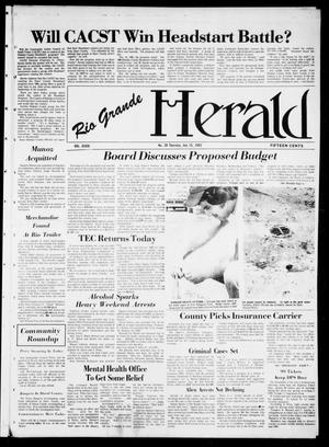 Primary view of object titled 'Rio Grande Herald (Rio Grande City, Tex.), Vol. 36, No. 39, Ed. 1 Thursday, July 15, 1982'.
