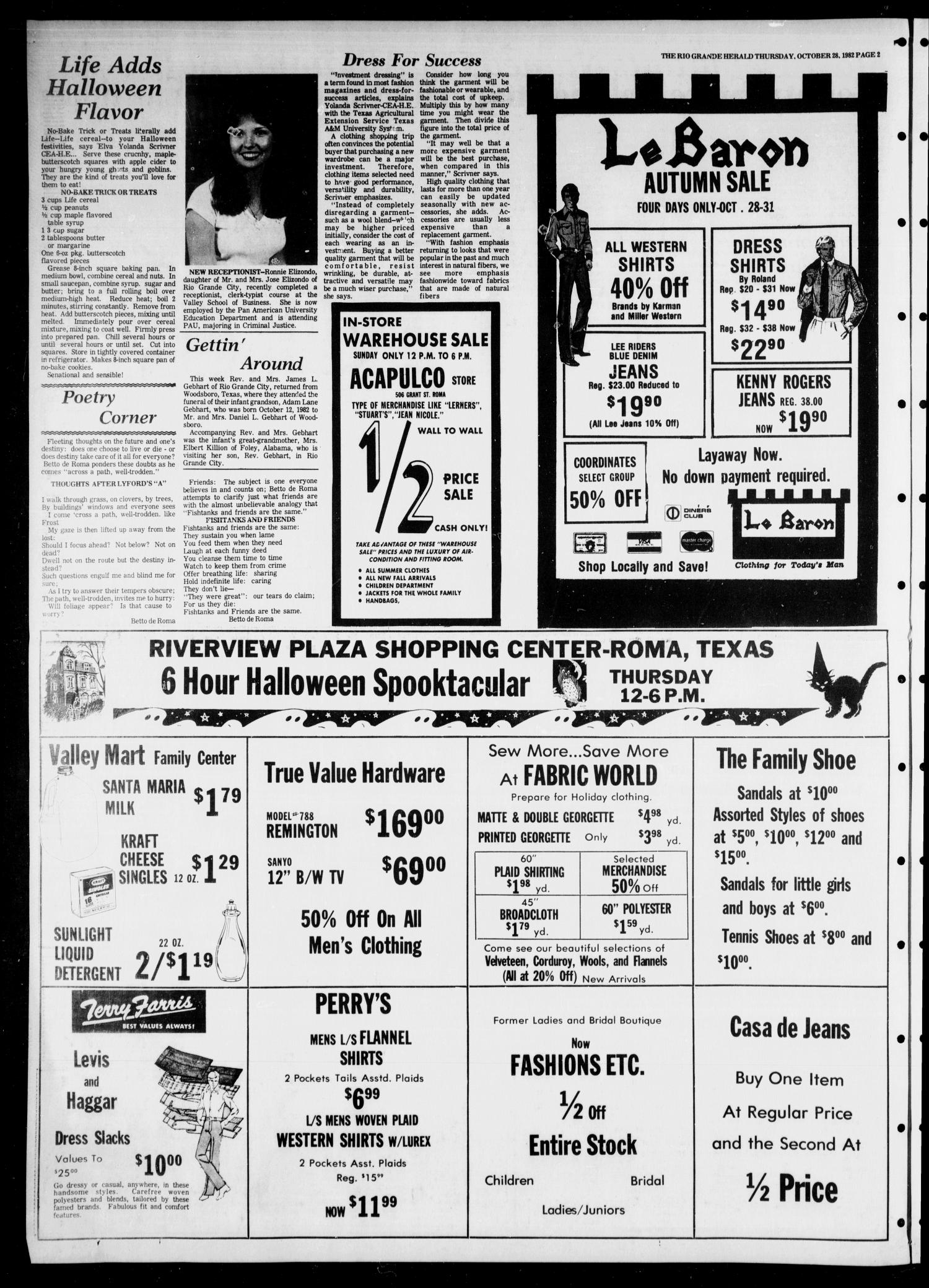 Rio Grande Herald (Rio Grande City, Tex.), Vol. 36, No. 54, Ed. 1 Thursday, October 28, 1982
                                                
                                                    [Sequence #]: 2 of 14
                                                