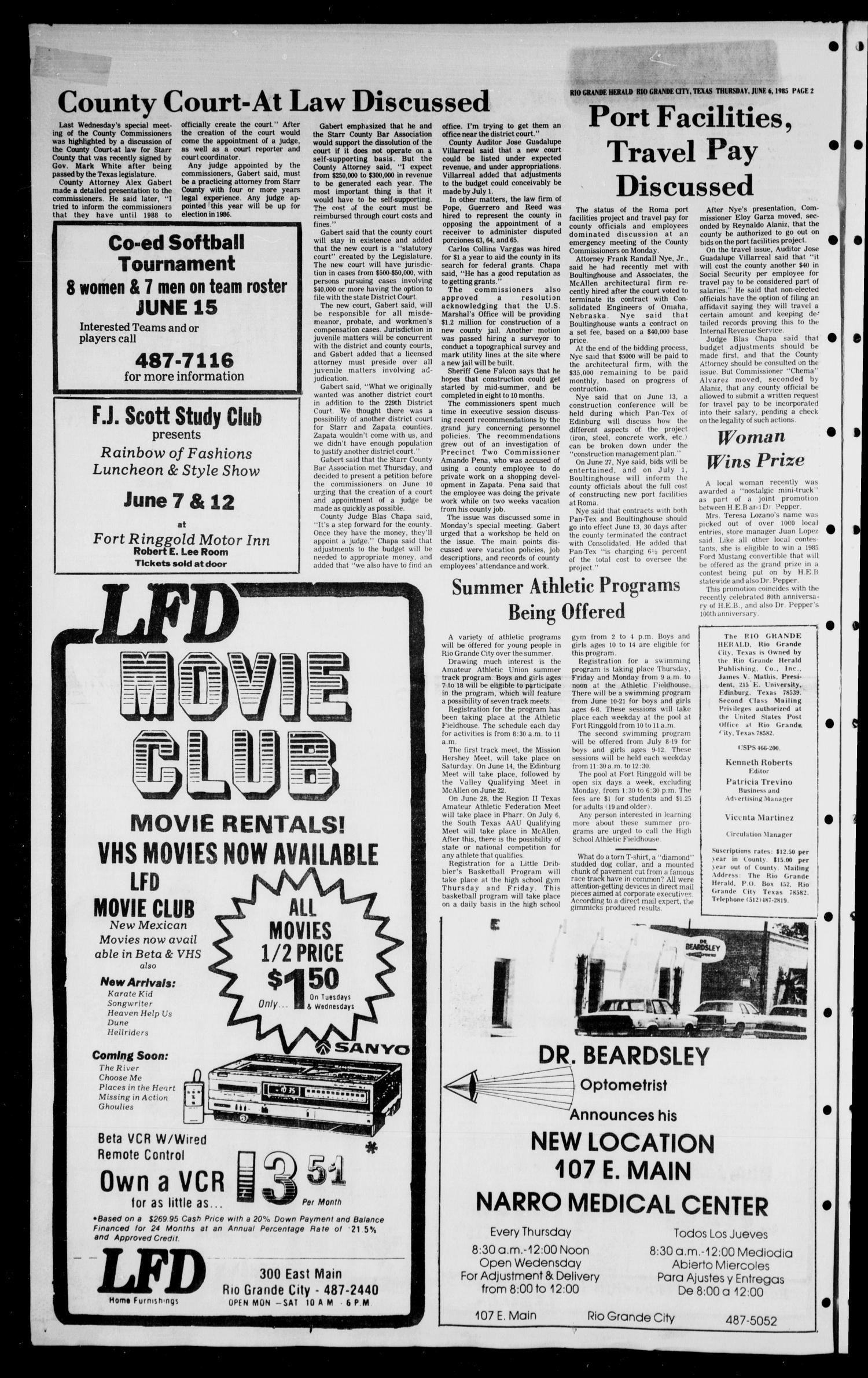 The Rio Grande Herald (Rio Grande City, Tex.), Vol. 39, No. 31, Ed. 1 Thursday, June 6, 1985
                                                
                                                    [Sequence #]: 2 of 12
                                                