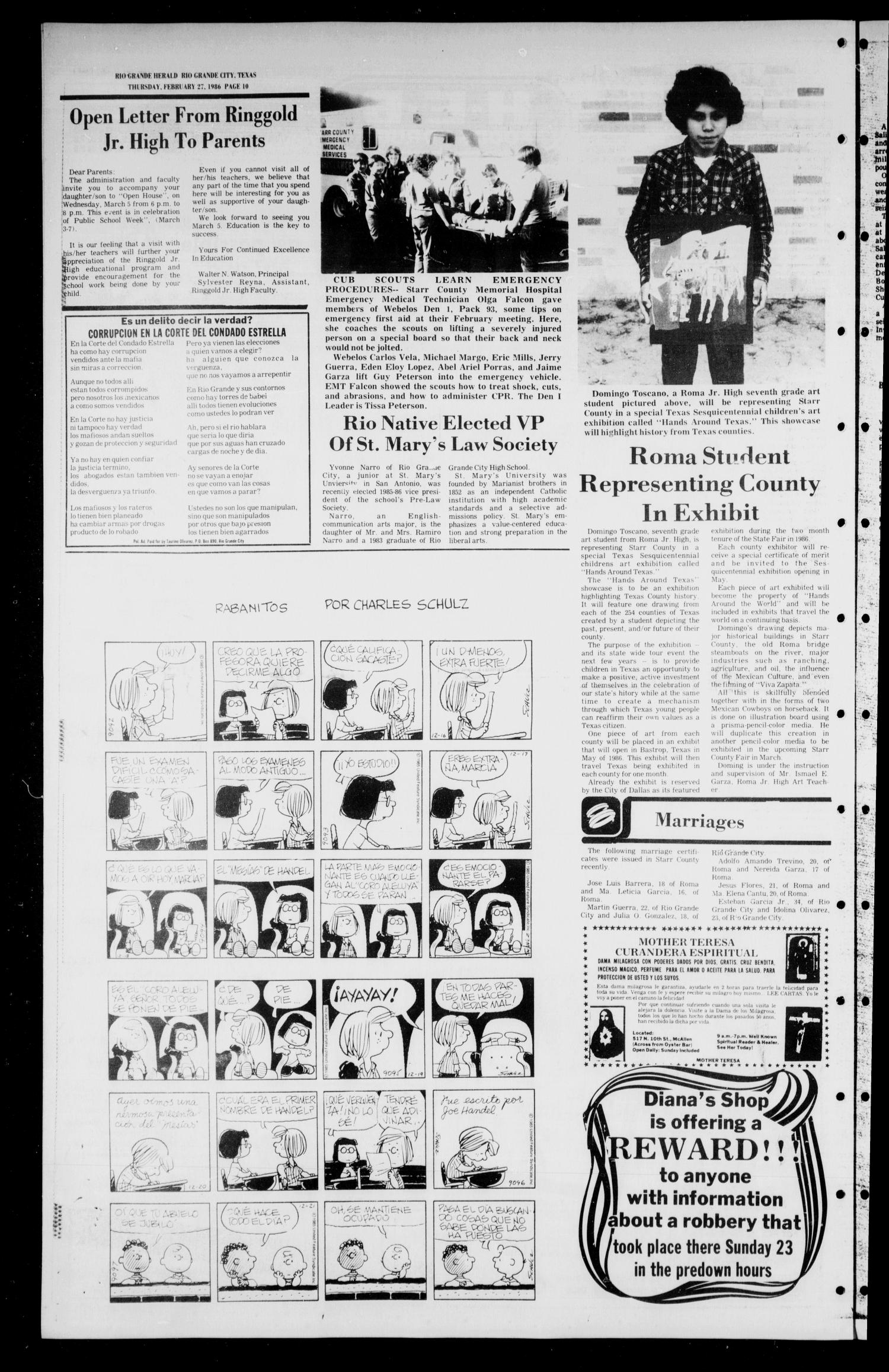 The Rio Grande Herald (Rio Grande City, Tex.), Vol. 40, No. 17, Ed. 1 Thursday, February 27, 1986
                                                
                                                    [Sequence #]: 10 of 12
                                                