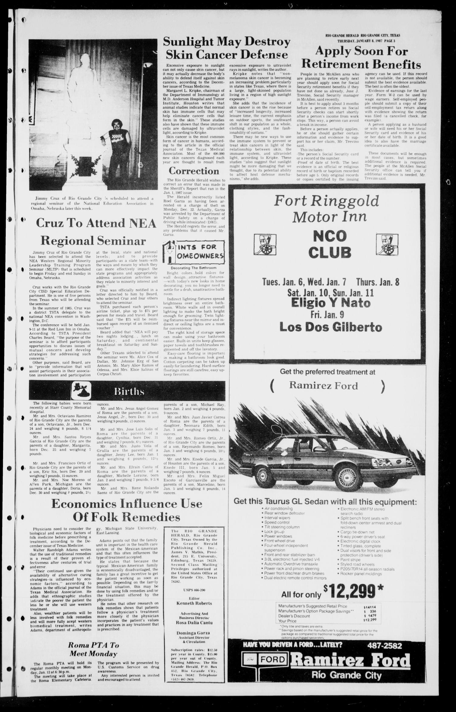 The Rio Grande Herald (Rio Grande City, Tex.), No. 11, Ed. 1 Thursday, January 8, 1987
                                                
                                                    [Sequence #]: 3 of 10
                                                