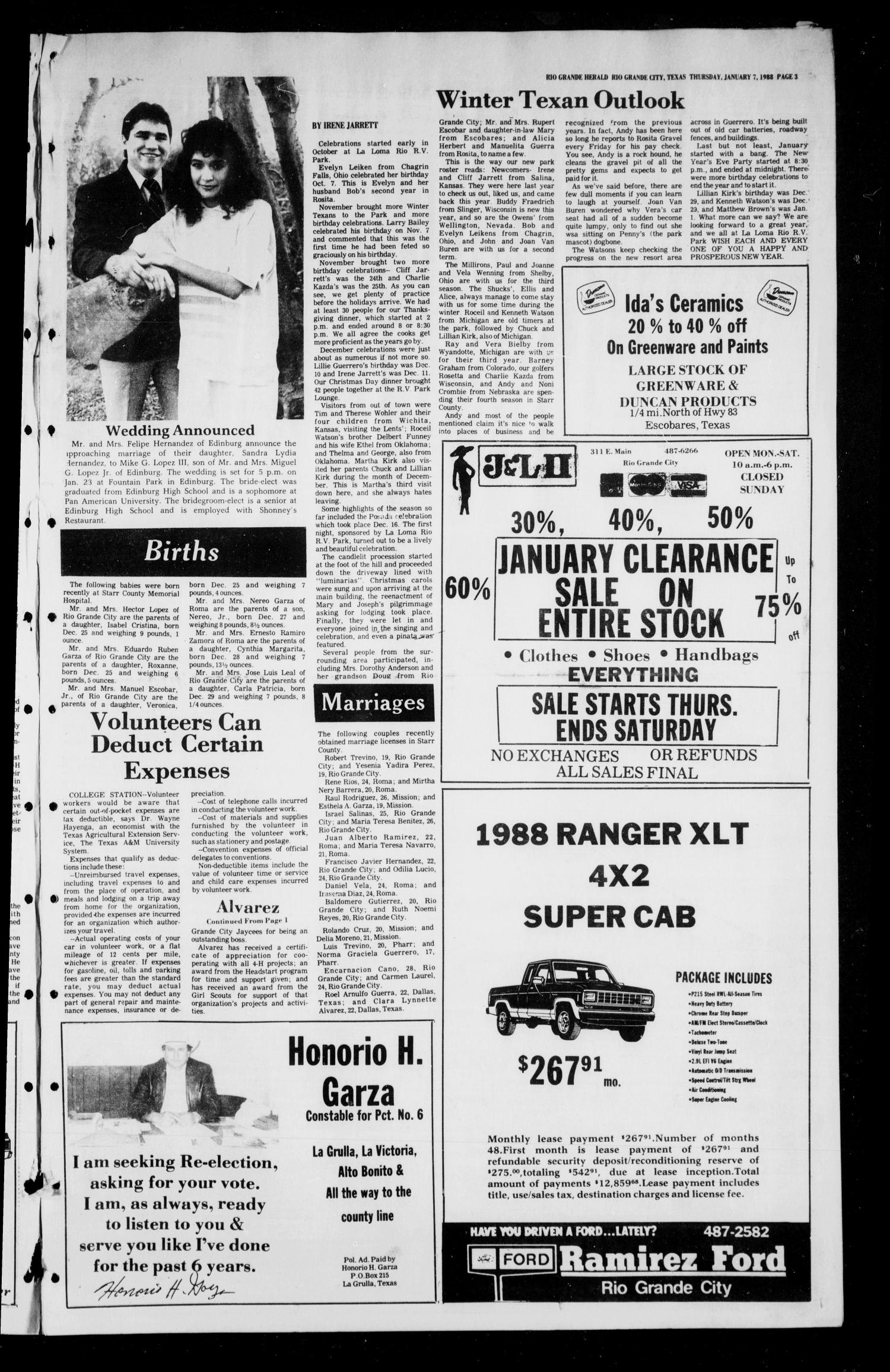 The Rio Grande Herald (Rio Grande City, Tex.), No. 9, Ed. 1 Thursday, January 7, 1988
                                                
                                                    [Sequence #]: 3 of 8
                                                