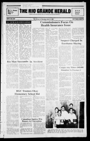 Primary view of object titled 'The Rio Grande Herald (Rio Grande City, Tex.), Vol. 79, No. 31, Ed. 1 Thursday, June 15, 1989'.