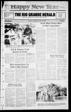 Primary view of object titled 'The Rio Grande Herald (Rio Grande City, Tex.), Vol. 80, No. 6, Ed. 1 Thursday, December 28, 1989'.