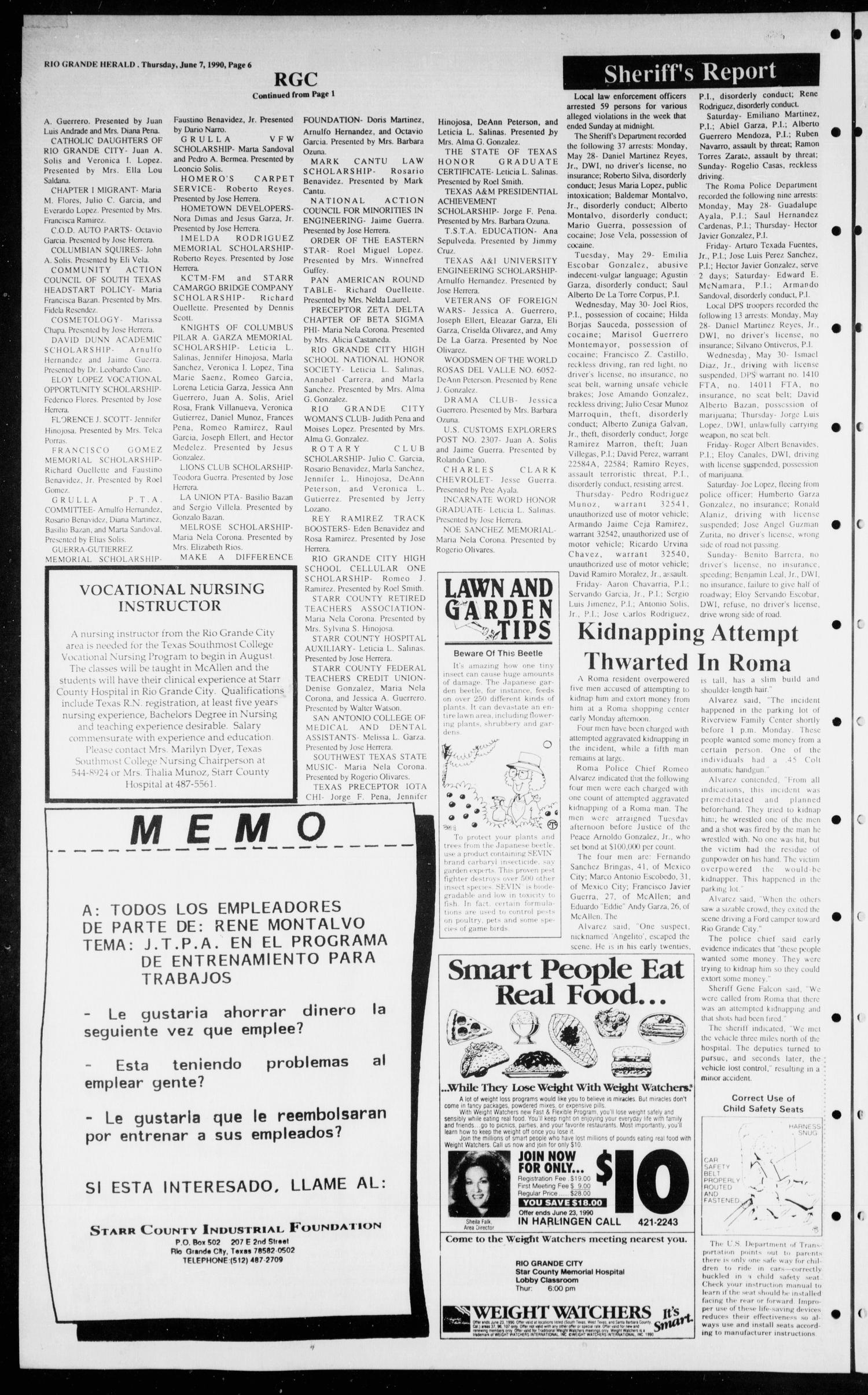 The Rio Grande Herald (Rio Grande City, Tex.), Vol. 80, No. 28, Ed. 1 Thursday, June 7, 1990
                                                
                                                    [Sequence #]: 6 of 8
                                                