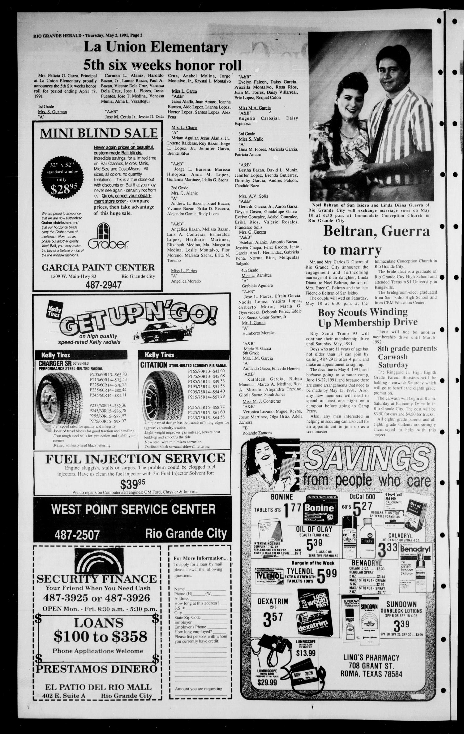 The Rio Grande Herald (Rio Grande City, Tex.), Vol. 80, No. 73, Ed. 1 Thursday, May 2, 1991
                                                
                                                    [Sequence #]: 2 of 10
                                                