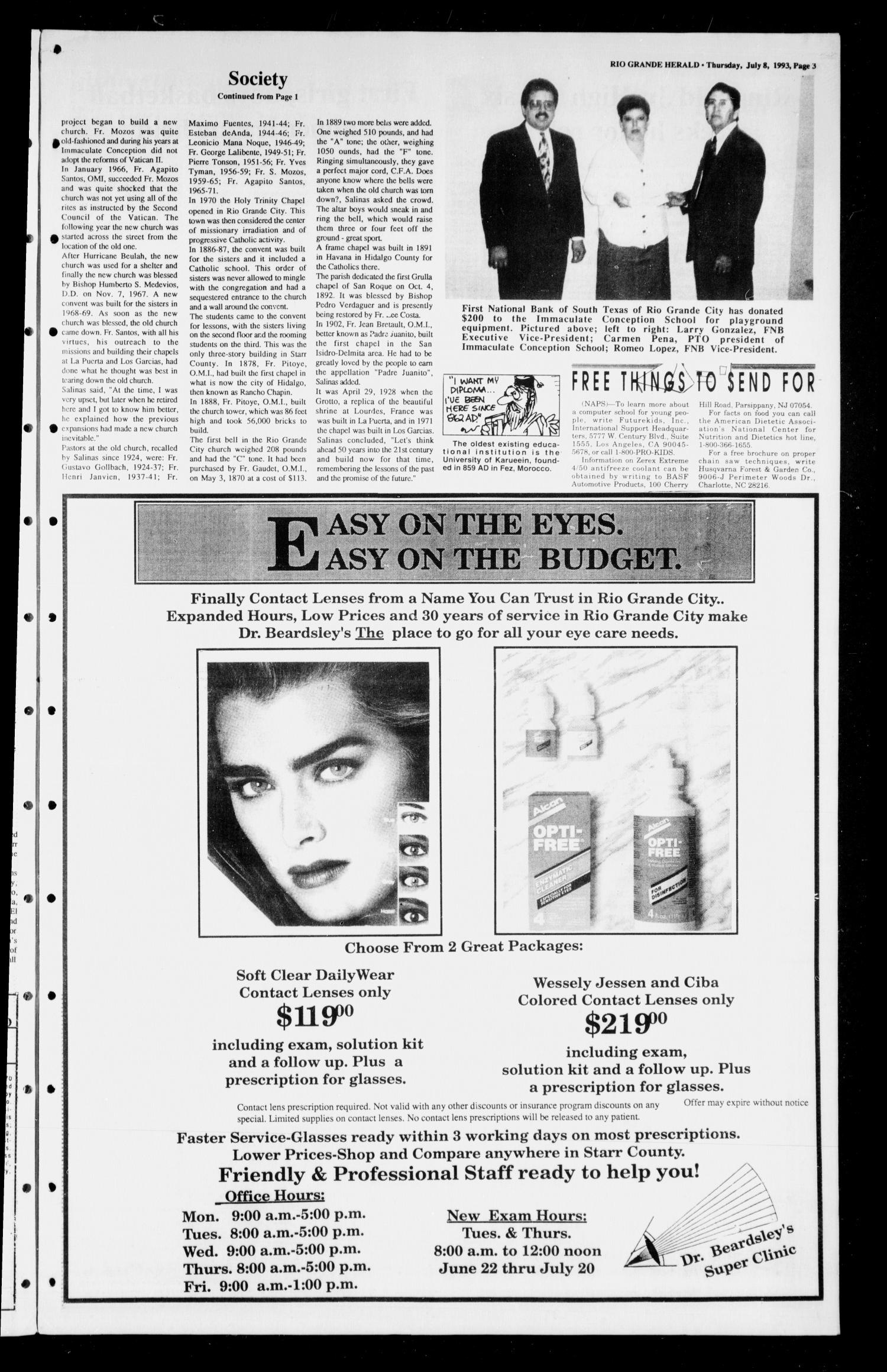 Rio Grande Herald (Rio Grande City, Tex.), Vol. 81, No. 26, Ed. 1 Thursday, July 8, 1993
                                                
                                                    [Sequence #]: 3 of 10
                                                