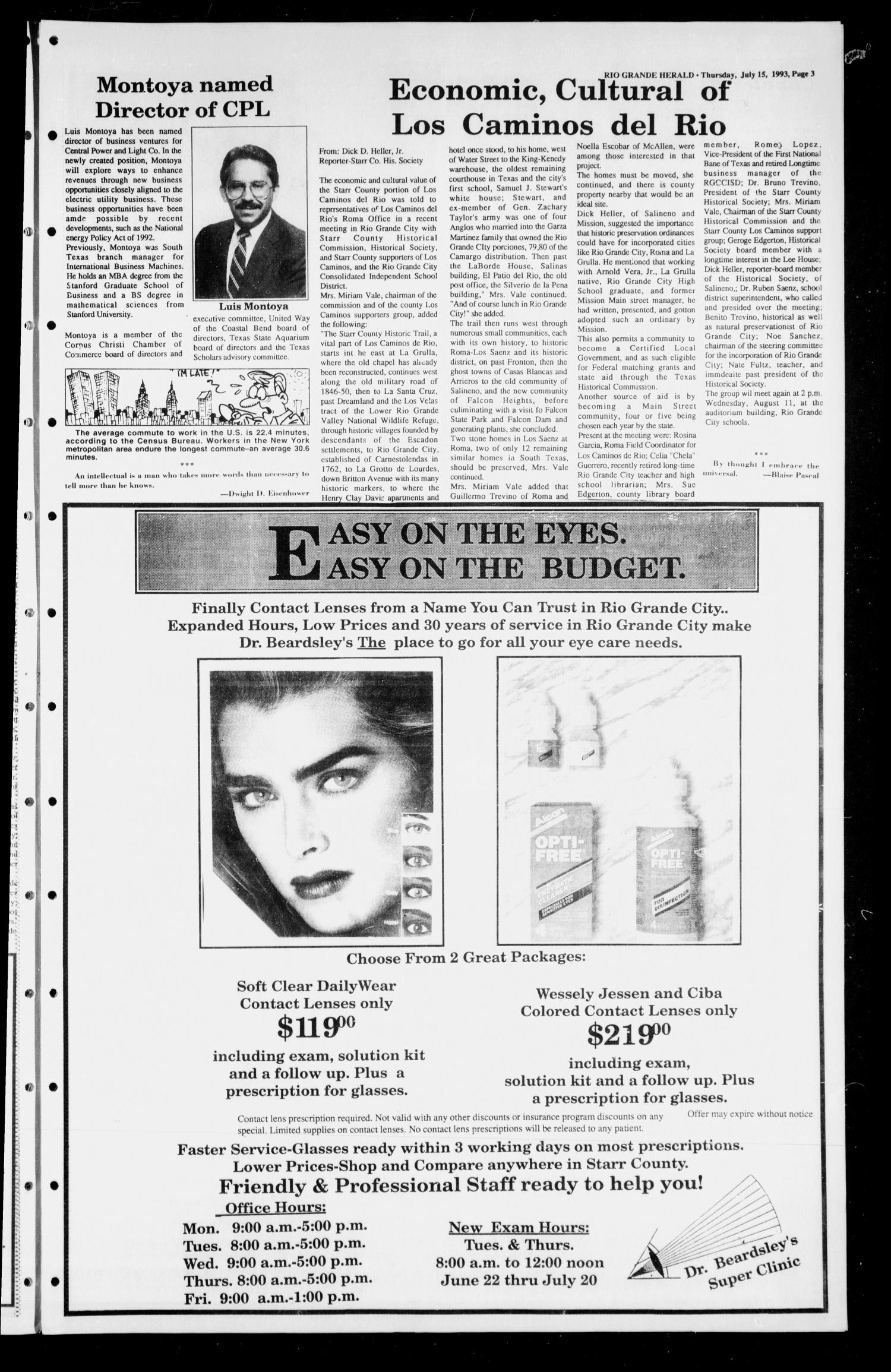 Rio Grande Herald (Rio Grande City, Tex.), Vol. 81, No. 27, Ed. 1 Thursday, July 15, 1993
                                                
                                                    [Sequence #]: 3 of 8
                                                