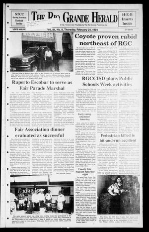 Primary view of object titled 'Rio Grande Herald (Rio Grande City, Tex.), Vol. 81, No. 8, Ed. 1 Thursday, February 24, 1994'.