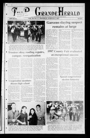 Primary view of object titled 'Rio Grande Herald (Rio Grande City, Tex.), Vol. 84, No. 11, Ed. 1 Thursday, March 13, 1997'.
