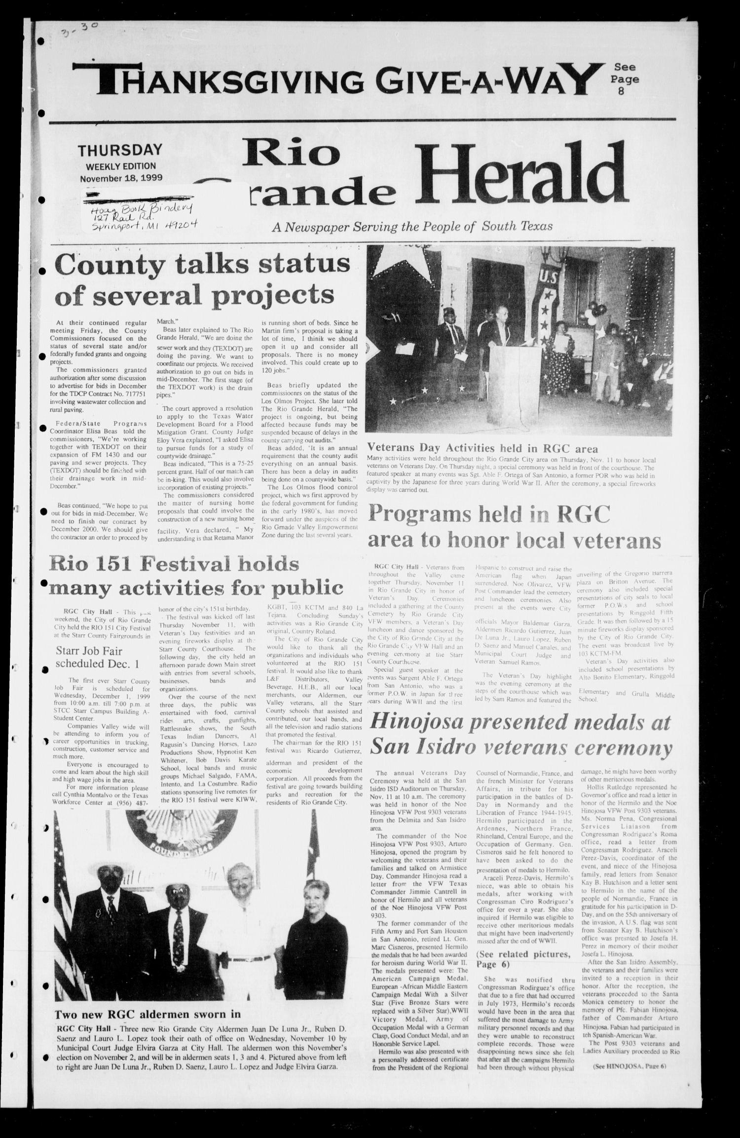 Rio Grande Herald (Rio Grande City, Tex.), Vol. 86, No. 46, Ed. 1 Thursday, November 18, 1999
                                                
                                                    [Sequence #]: 1 of 8
                                                