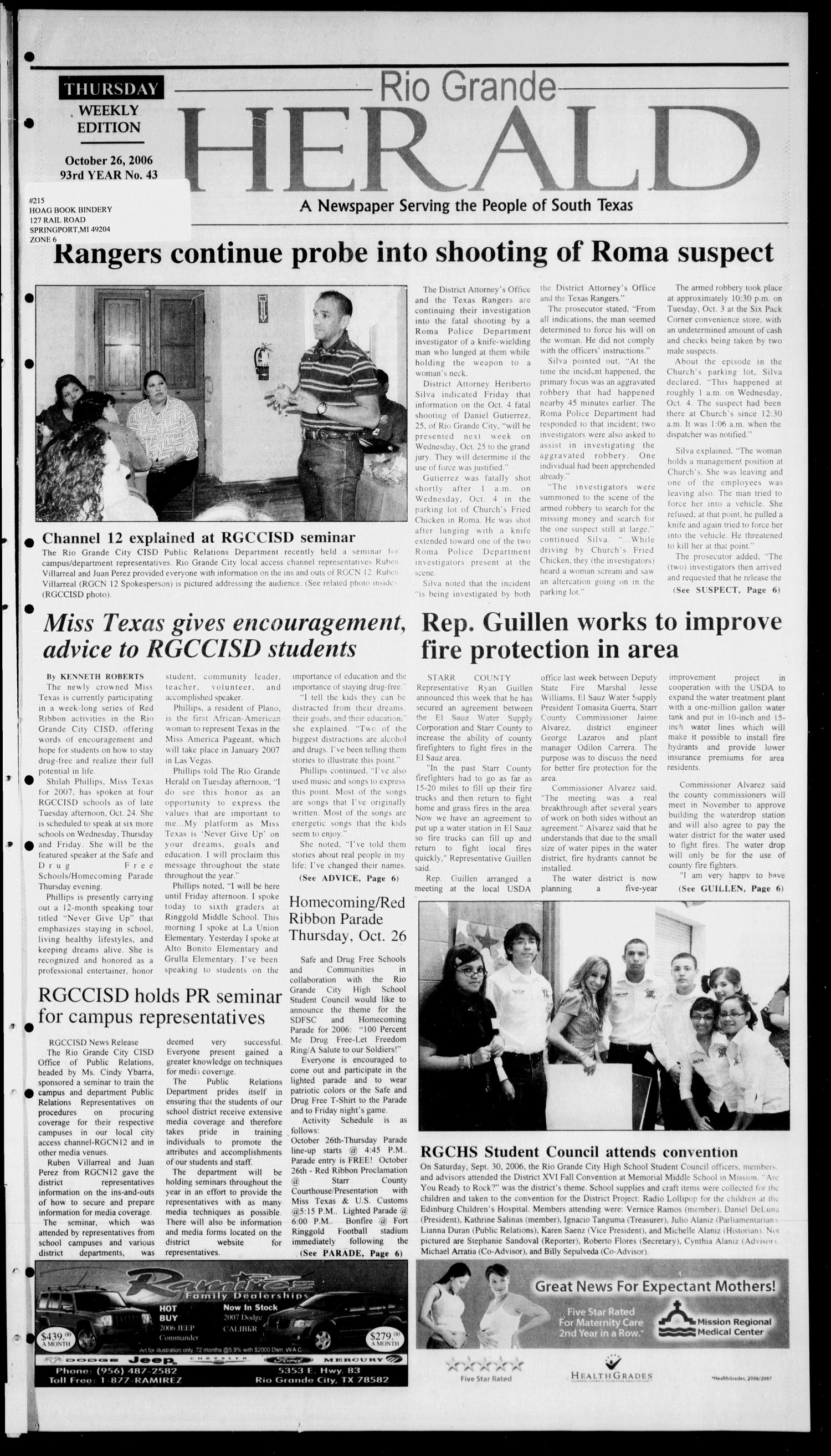 Rio Grande Herald (Rio Grande City, Tex.), Vol. 93, No. 43, Ed. 1 Thursday, October 26, 2006
                                                
                                                    [Sequence #]: 1 of 6
                                                
