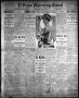 Thumbnail image of item number 1 in: 'El Paso Morning Times (El Paso, Tex.), Vol. 33RD YEAR, Ed. 1, Tuesday, July 15, 1913'.