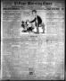 Primary view of El Paso Morning Times (El Paso, Tex.), Vol. 33RD YEAR, Ed. 1, Sunday, July 20, 1913